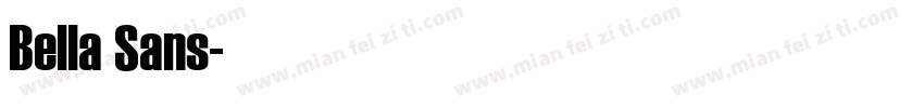 Bella Sans字体转换